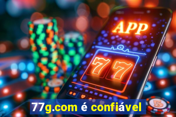 77g.com é confiável